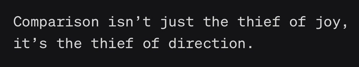 A dark typographic quote about comparison stealing joy and direction